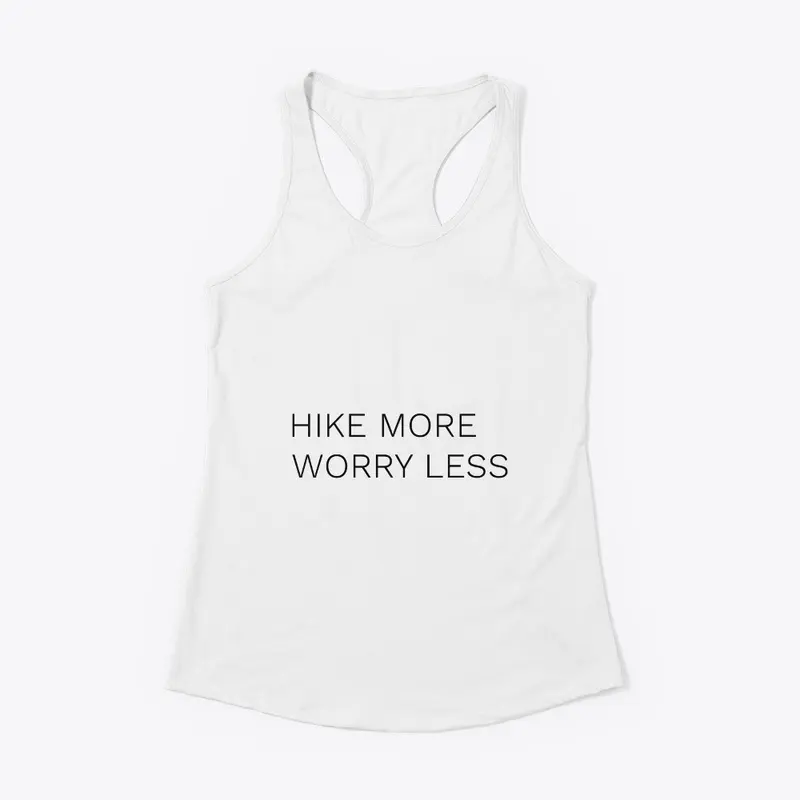 Hike More Worry Less