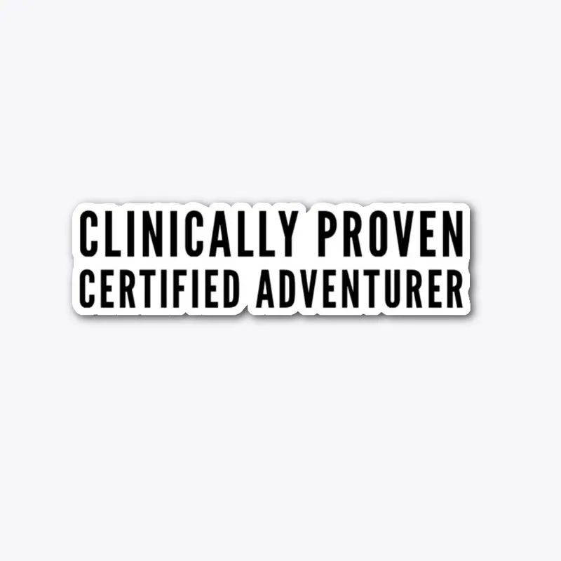 Clinically Proven Certified Adventurer