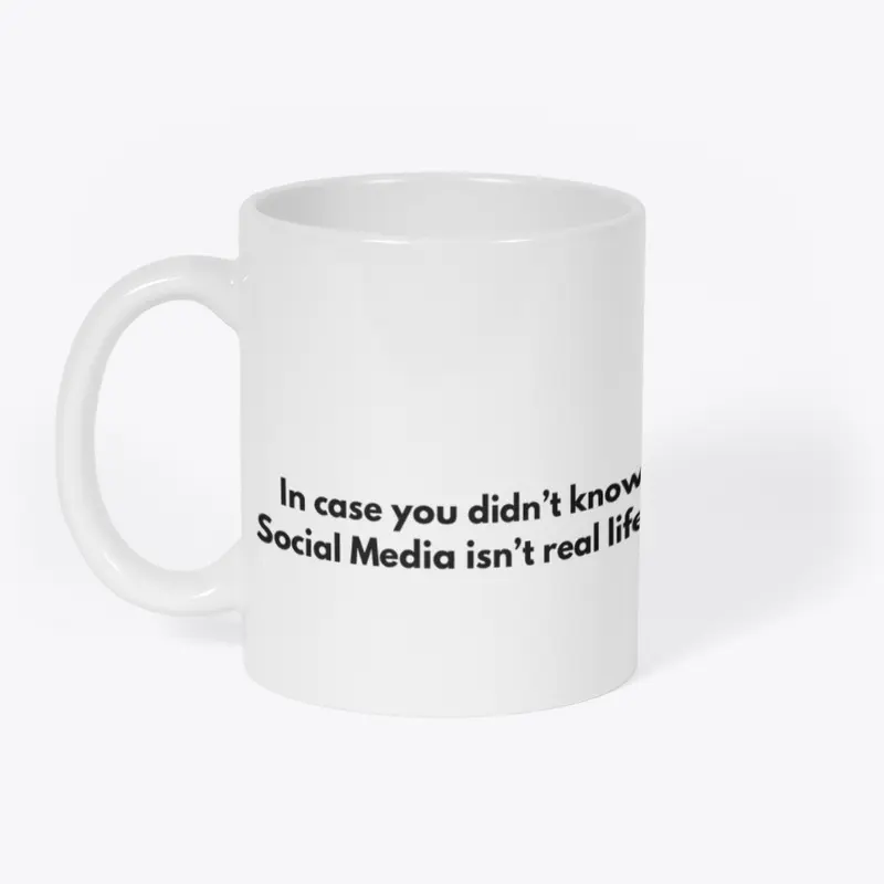 Social Media Isn't Real Life